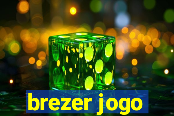 brezer jogo